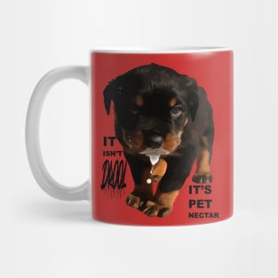 It Isnt Drool Its Pet Nectar Fun Rottweiler Cut Out Mug